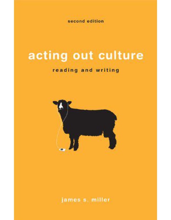 Acting Out Culture: Reading and Writing