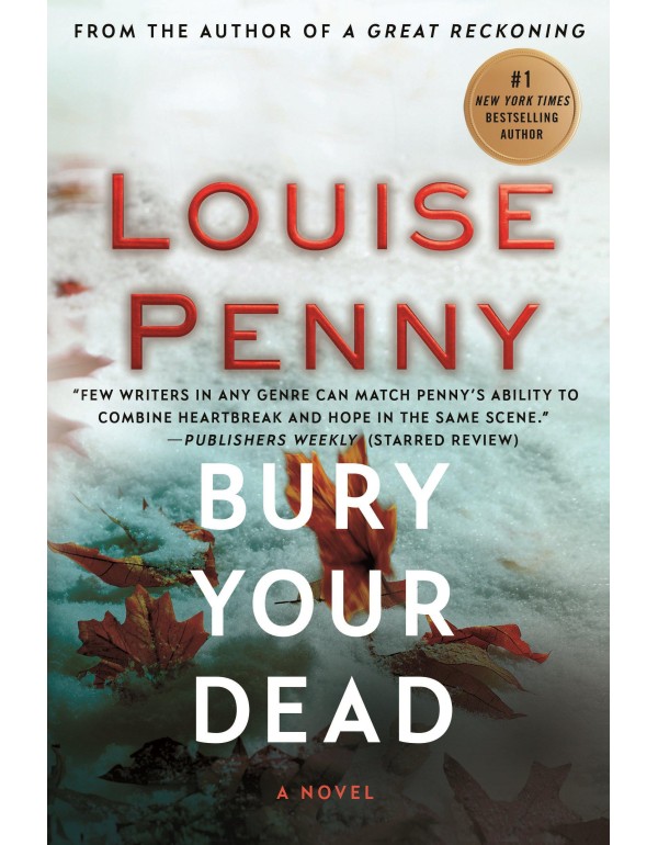 Bury Your Dead: A Chief Inspector Gamache Novel (C...