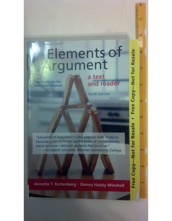 Elements of Argument: A Text and Reader