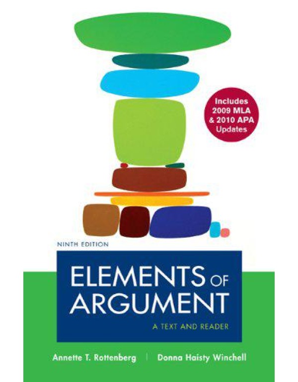 Elements of Argument with 2009 MLA and 2010 APA Up...