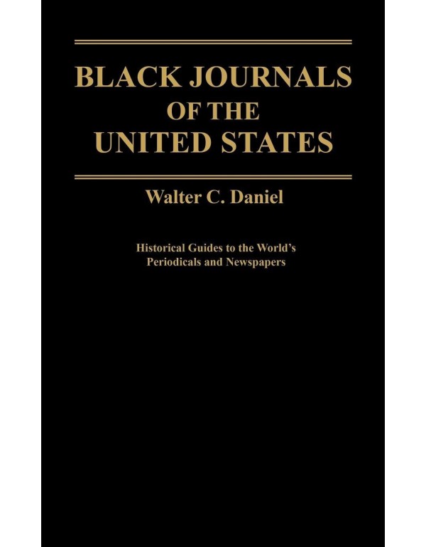 Black Journals of the United States (Historical Gu...