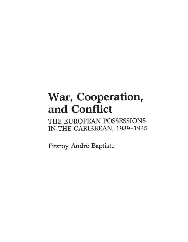 War, Cooperation, and Conflict: The European Posse...