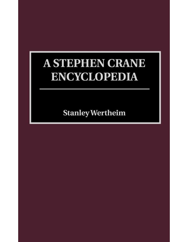 A Stephen Crane Encyclopedia