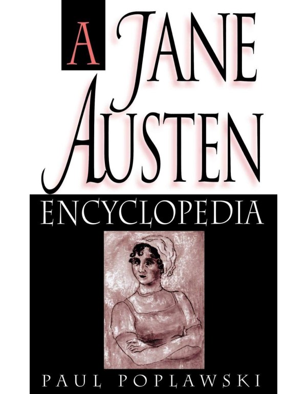 A Jane Austen Encyclopedia