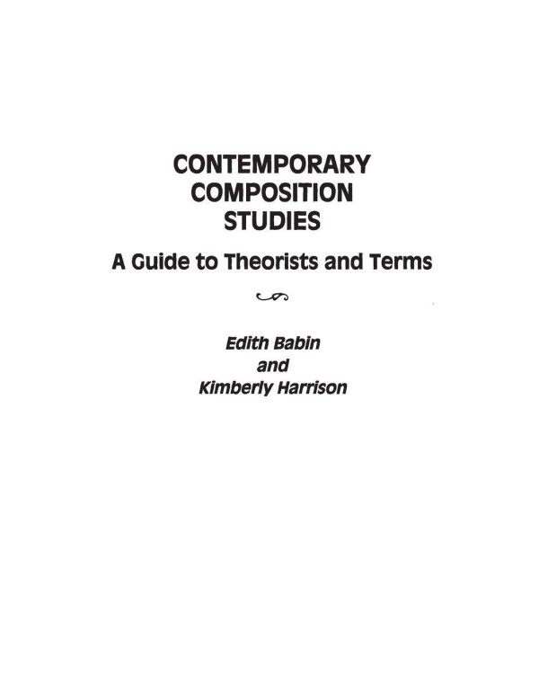 Contemporary Composition Studies: A Guide to Theor...