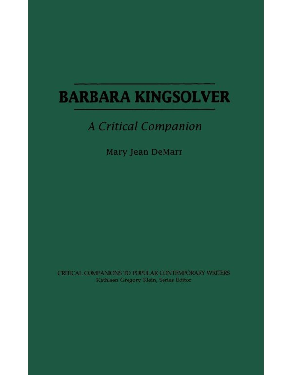 Barbara Kingsolver: A Critical Companion (Critical...