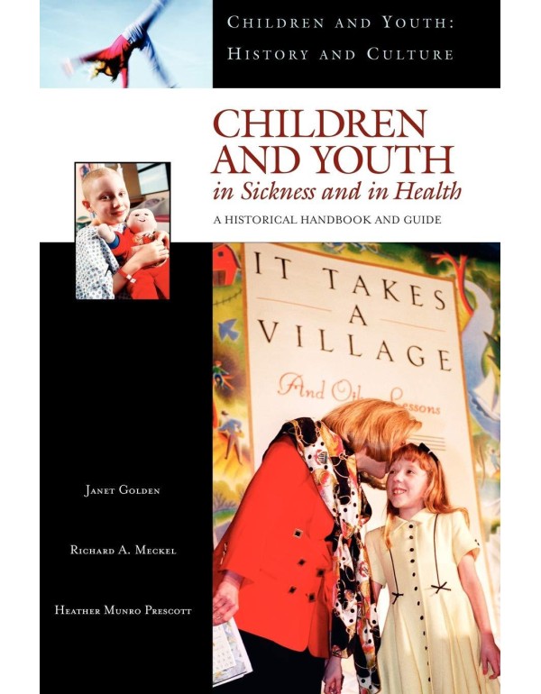 Children and Youth in Sickness and in Health: A Hi...