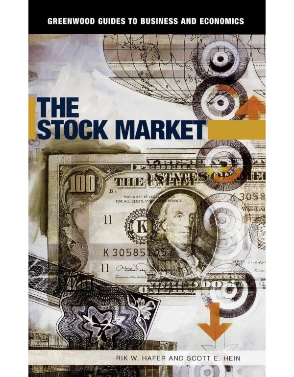 The Stock Market (Greenwood Guides to Business and...