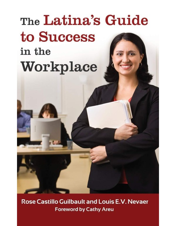 The Latina's Guide to Success in the Workplace