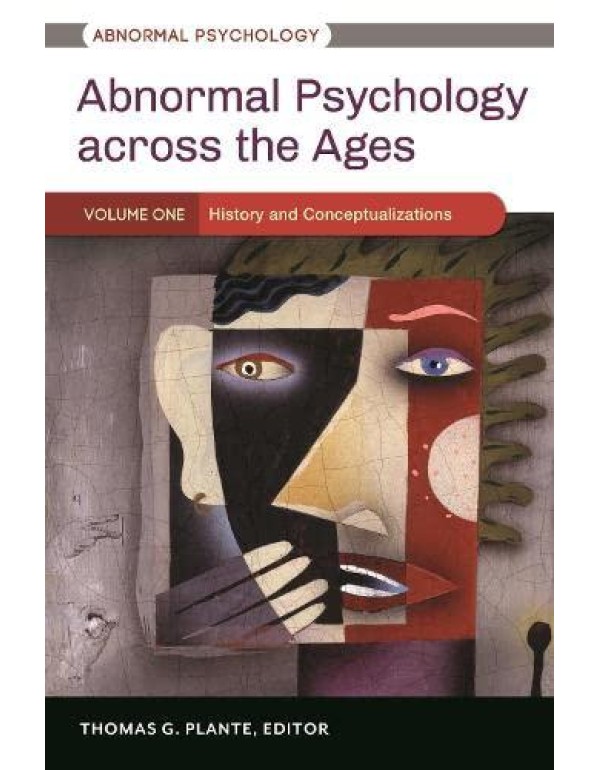 Abnormal Psychology across the Ages [3 volumes]: 3...