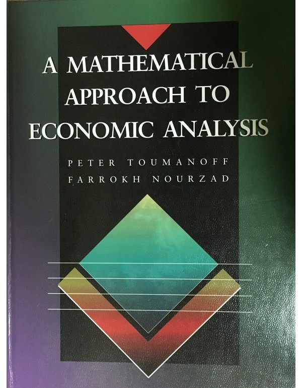 A Mathematical Approach to Economic Analysis