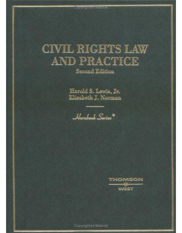 Civil Rights Law and Practice (Hornbook)