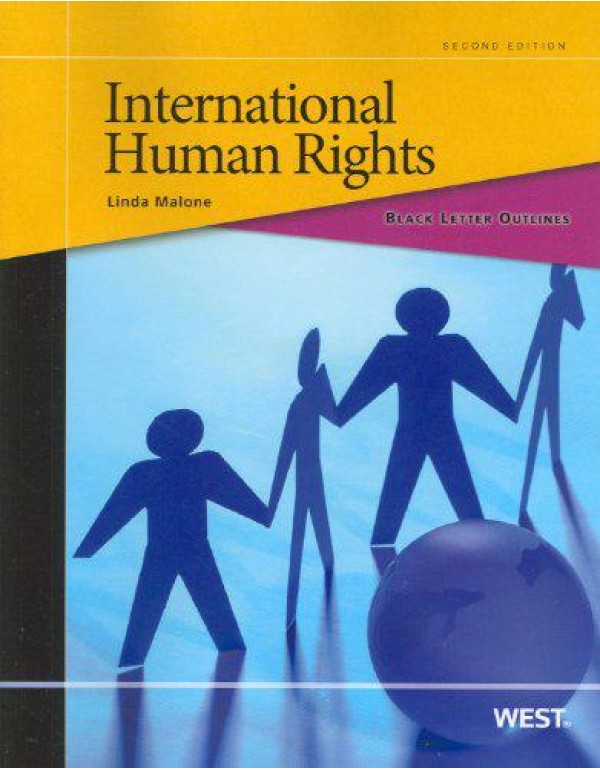 Black Letter Outline on International Human Rights...