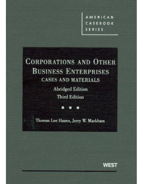 Corporations and Other Business Enterprises, Cases...