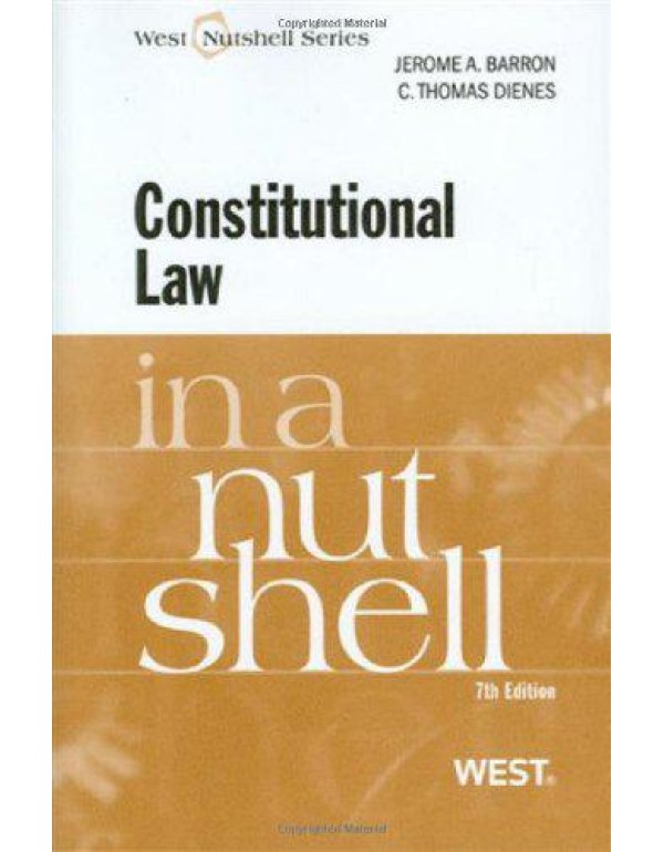 Constitutional Law in a Nutshell, 7th (Nutshell Se...