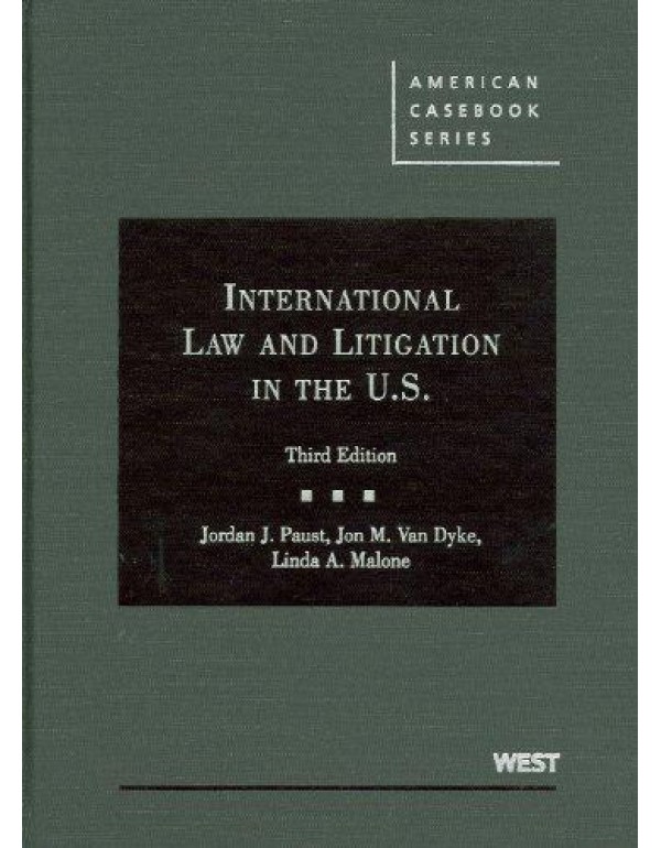 International Law and Litigation in the United Sta...