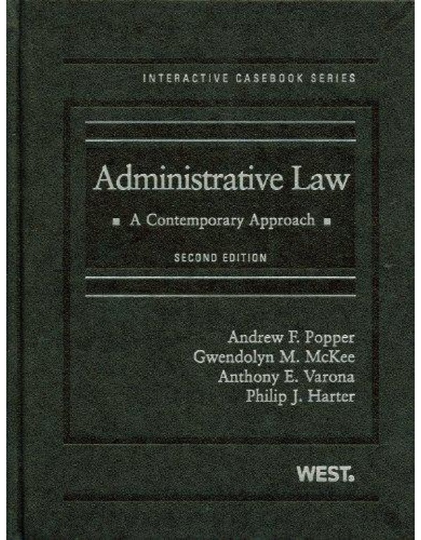 Administrative Law: A Contemporary Approach (Inter...