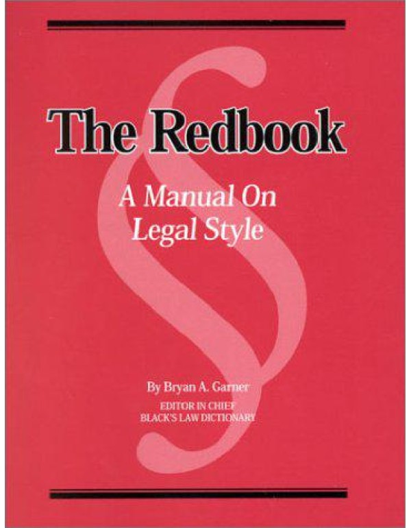 The Redbook: A Manual on Legal Style