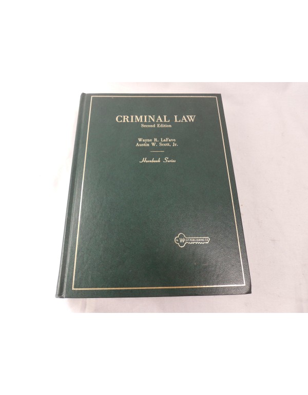 Criminal Law;American Casebook Series, Hornbook Se...