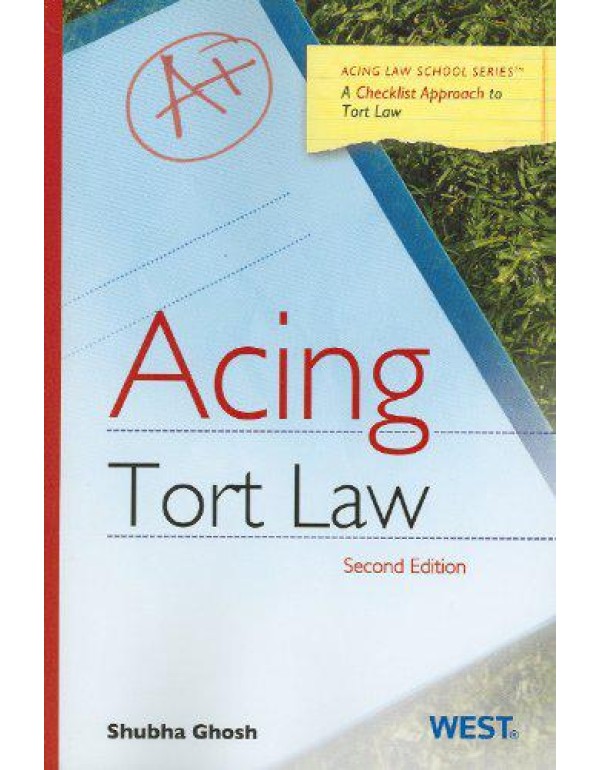 Acing Tort Law (Acing Series)