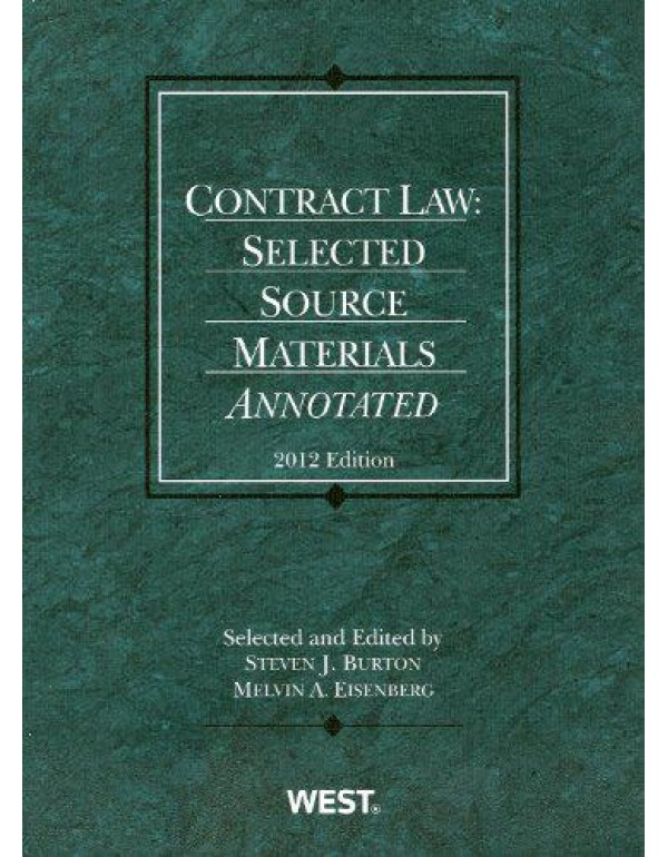 Contract Law: Selected Source Materials Annotated,...