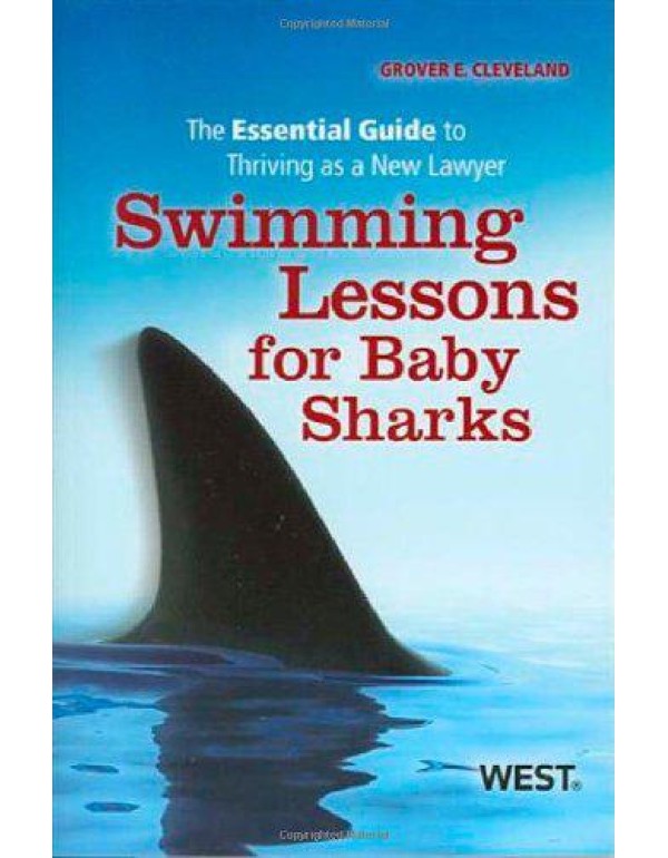 Swimming Lessons for Baby Sharks: The Essential Gu...