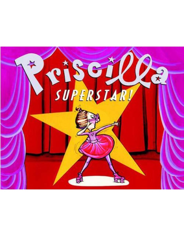 Priscilla Superstar!