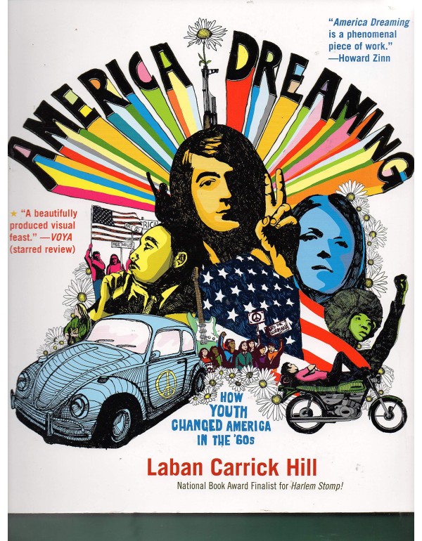 America Dreaming: How Youth Changed America in the...