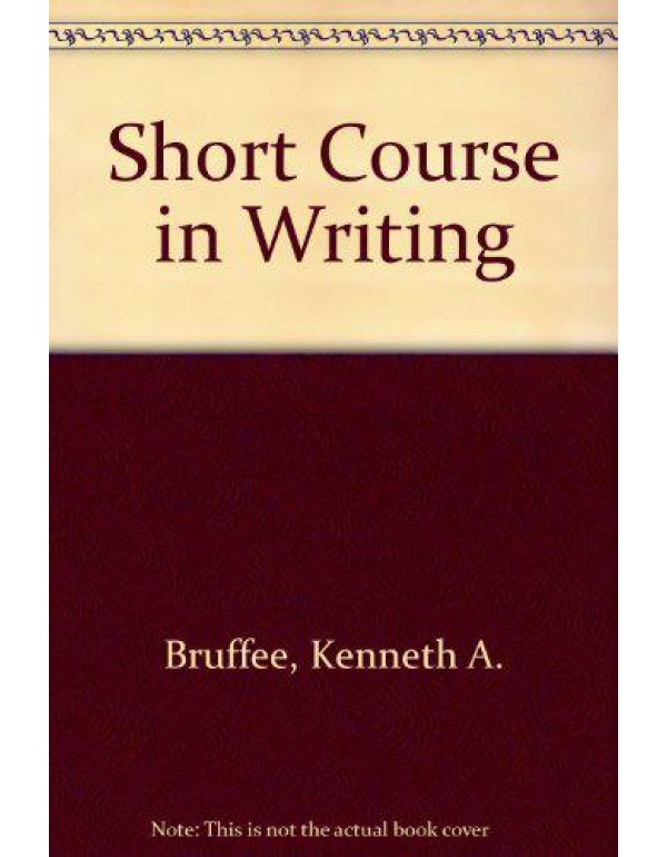 A short course in writing: Practical rhetoric for ...