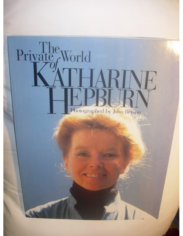 The Private World of Katharine Hepburn