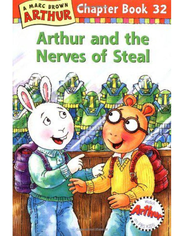 Arthur and the Nerves of Steal: A Marc Brown Arthu...