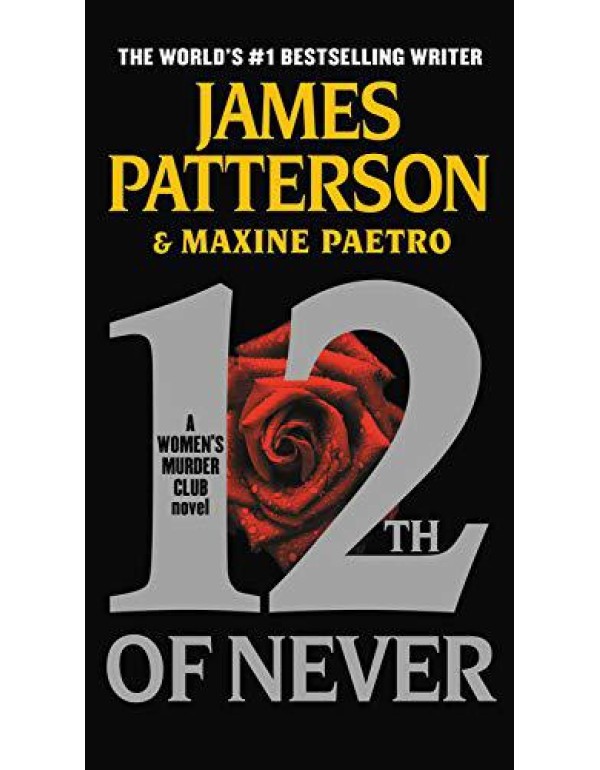 12th of Never (A Women's Murder Club Thriller, 12)