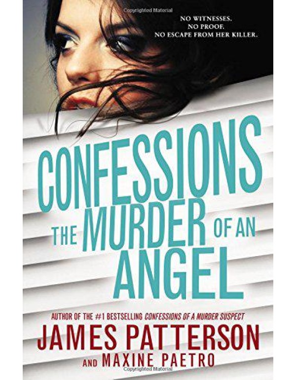 Confessions: The Murder of an Angel (Confessions, ...