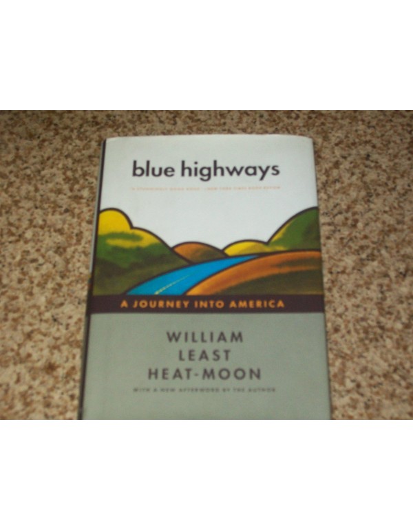 Blue Highways: A Journey into America