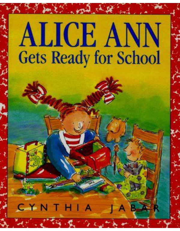 Alice Ann Gets Ready for School