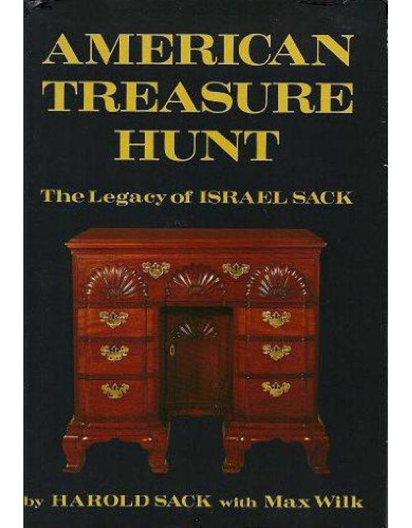 American Treasure Hunt: The Legacy of Israel Sack