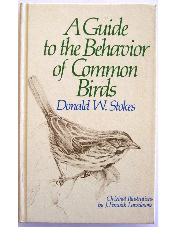 A Guide to the Behavior of Common Birds