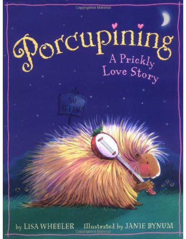 Porcupining: A Prickly Love Story