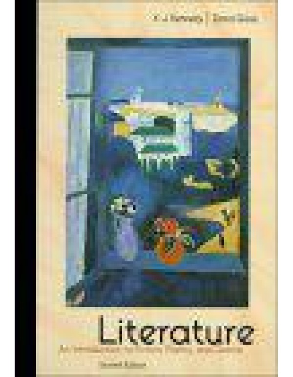 Literature: An Introduction to Fiction, Poetry, an...