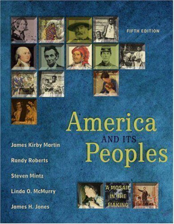 America and Its Peoples: A Mosaic in the Making