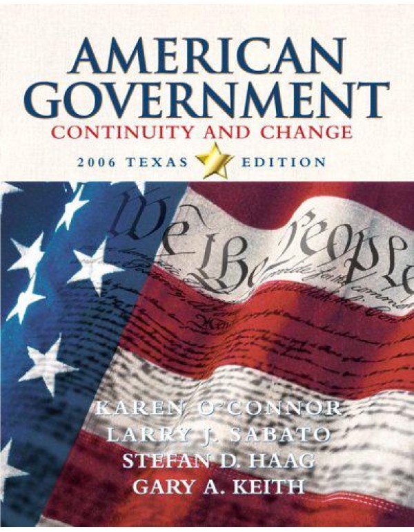 American Government: Continuity and Change, 2006 T...