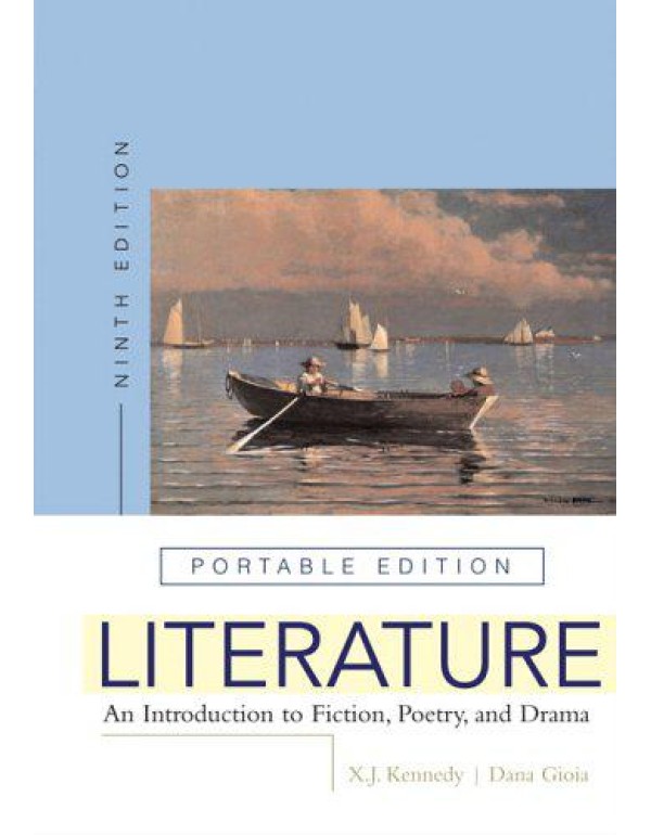 Literature: An Introduction to Fiction, Poetry, an...