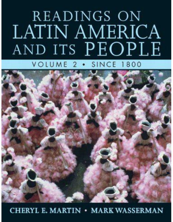 Readings on Latin America and its People, Volume 2...