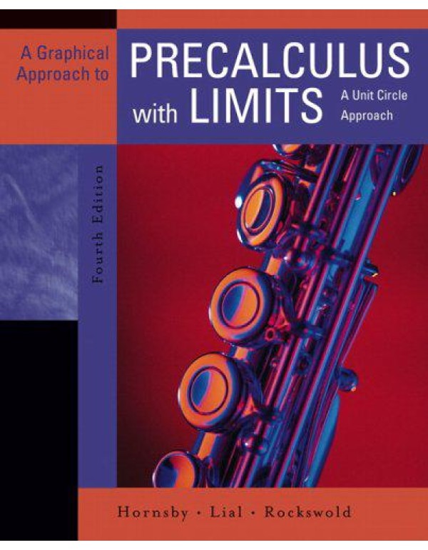 A Graphical Approach to Precalculus with Limits: A...