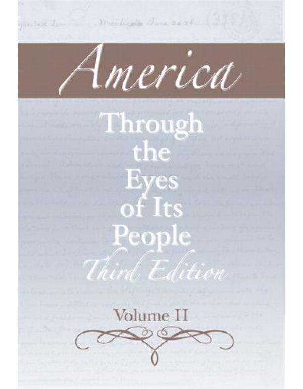 America through the Eyes of Its People, Volume 2 (...