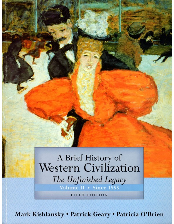 A Brief History of Western Civilization: The Unfin...