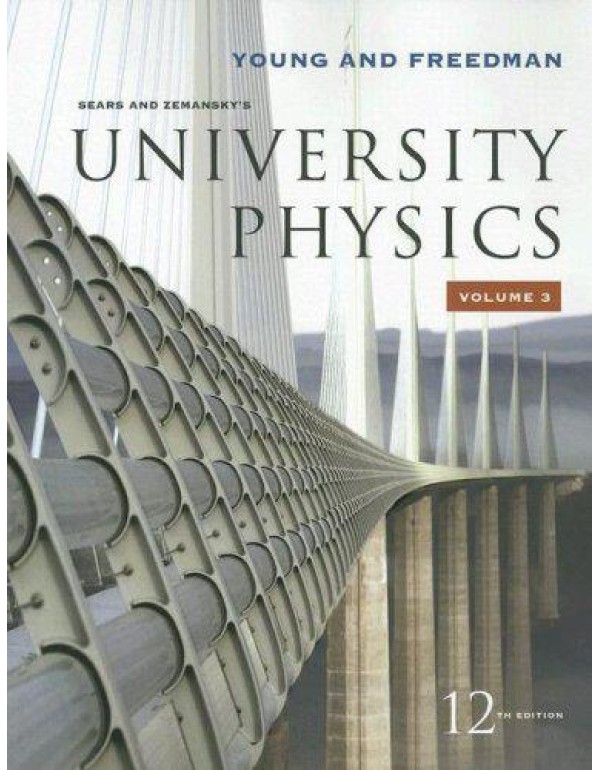 University Physics Vol 3 (Chapters 37-44) (12th Ed...