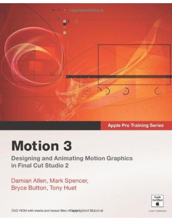 Apple Pro Training Series: Motion 3