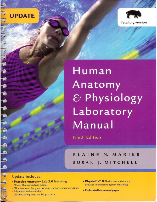 Human Anatomy and Physiology Laboratory Manual: Fe...