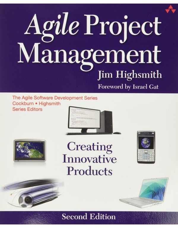 Agile Project Management: Creating Innovative Prod...